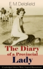 Image for Diary of a Provincial Lady (Unabridged Edition With Original Illustrations): Humorous Classic From the Renowned Author of Thank Heaven Fasting, Faster! Faster! &amp; The Way Things Are