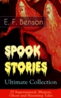 Image for Spook Stories - Ultimate Collection: 25 Supernatural, Mystery, Ghost and Haunting Tales