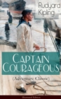 Image for Captain Courageous (Adventure Classic) - Illustrated Edition: A Novel from one of the most popular writers in England, known for The Jungle Book, Just So Stories, Kim, Stalky &amp; Co, Plain Tales from the Hills, Soldier&#39;s Three, The Light That Failed