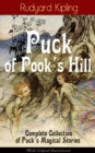 Image for Puck of Pook&#39;s Hill - Complete Collection of Puck&#39;s Magical Stories (With Original Illustrations): A Fantasy Book from one of the most popular writers in England, known for The Jungle Book, Just So Stories, Kim &amp; Captain Courageous