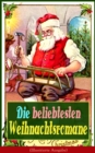 Image for Die Beliebtesten Weihnachtsromane (Illustrierte Ausgabe)