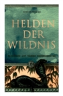 Image for Helden der Wildnis (Basierend auf wahren Begebenheiten)