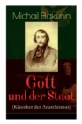 Image for Gott und der Staat (Klassiker des Anarchismus)