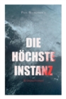 Image for Die h chste Instanz (Kriminalroman)