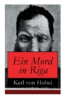 Image for Ein Mord in Riga : Historischer Kriminalroman