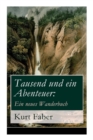 Image for Tausend und ein Abenteuer : Ein neues Wanderbuch