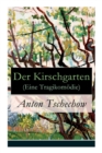 Image for Der Kirschgarten (Eine Tragikom die)