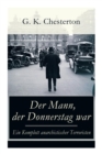 Image for Der Mann, der Donnerstag war - Ein Komplott anarchistischer Terroristen : Politischer Abenteuerroman