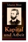 Image for Kapital und Arbeit : Ein popularer Auszug aus Das Kapital von Marx