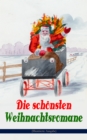 Image for Die Schonsten Weihnachtsromane (Illustrierte Ausgabe)