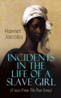 Image for Incidents in the Life of a Slave Girl (Voices From The Past Series)
