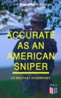 Image for Accurate as an American Sniper - US Military Handbooks