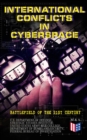Image for International Conflicts in Cyberspace - Battlefield of the 21st Century