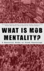 Image for WHAT IS MOB MENTALITY? - 8 Essential Books on Crowd Psychology