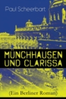 Image for M nchhausen und Clarissa (Ein Berliner Roman)