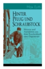Image for Hinter Pflug und Schraubstock - Skizzen und Anekdoten aus dem Taschenbuch eines Ingenieurs