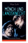 Image for Moench und Landsknecht (Historischer Krimi) : Mittelalter-Roman (Aus der Zeit des deutschen Bauernkriegs)