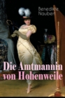 Image for Die Amtmannin von Hohenweile