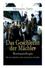 Image for Das Geschlecht der Machler - Romantrilogie