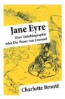 Image for Jane Eyre : Eine Autobiographie oder Die Waise von Lowood