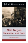 Image for Mein Weg als Deutscher und Jude (Autobiografie)