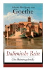 Image for Italienische Reise (Ein Reisetagebuch)