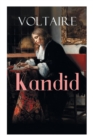 Image for Kandid : Die beste aller Welten - Voltaires Meisterwerk der Ironie