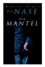 Image for Die Nase &amp; Der Mantel