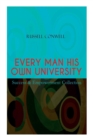 Image for EVERY MAN HIS OWN UNIVERSITY - Success &amp; Empowerment Collection