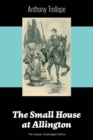 Image for The Small House at Allington (The Classic Unabridged Edition)