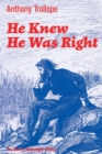 Image for He Knew He Was Right (The Classic Unabridged Edition) : Psychological Novel