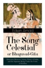 Image for The Song Celestial or Bhagavad-Gita