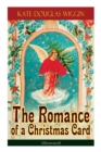 Image for The Romance of a Christmas Card (Illustrated)