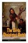 Image for The Birds&#39; Christmas Carol (With Original Illustrations)