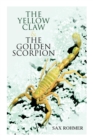 Image for The Yellow Claw &amp; The Golden Scorpion : Detective Gaston Max and Inspector Dunbar Mysteries (2 Books in One Edition)