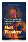 Image for The Fortunes and Misfortunes of the Famous Moll Flanders (Illustrated)