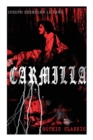 Image for CARMILLA (Gothic Classic) : Featuring First Female Vampire - Mysterious and Compelling Tale that Influenced Bram Stoker&#39;s Dracula