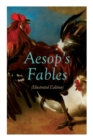 Image for THE Aesop&#39;s Fables (Illustrated Edition) : Amazing Animal Tales for Little Children