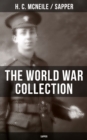 Image for THE WORLD WAR COLLECTION OF H. C. MCNEILE (SAPPER)