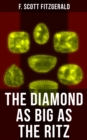 Image for THE DIAMOND AS BIG AS THE RITZ