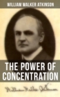 Image for THE POWER OF CONCENTRATION
