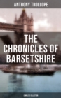Image for THE CHRONICLES OF BARSETSHIRE (Complete Collection)