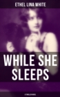 Image for WHILE SHE SLEEPS (A Thriller Novel)