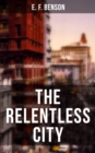 Image for THE RELENTLESS CITY
