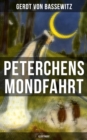 Image for Peterchens Mondfahrt (Illustriert): Ein Klassiker der deutschen Kinderliteratur