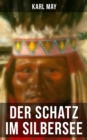 Image for Der Schatz Im Silbersee