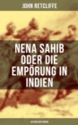 Image for Nena Sahib oder Die Emporung in Indien: Historischer Roman