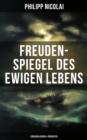 Image for Freuden-Spiegel des ewigen Lebens (Kirchenliedern &amp; Predigten)