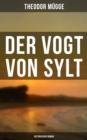 Image for Der Vogt Von Sylt (Historischer Roman)