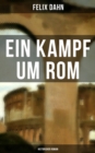 Image for Ein Kampf Um Rom: Historisher Roman